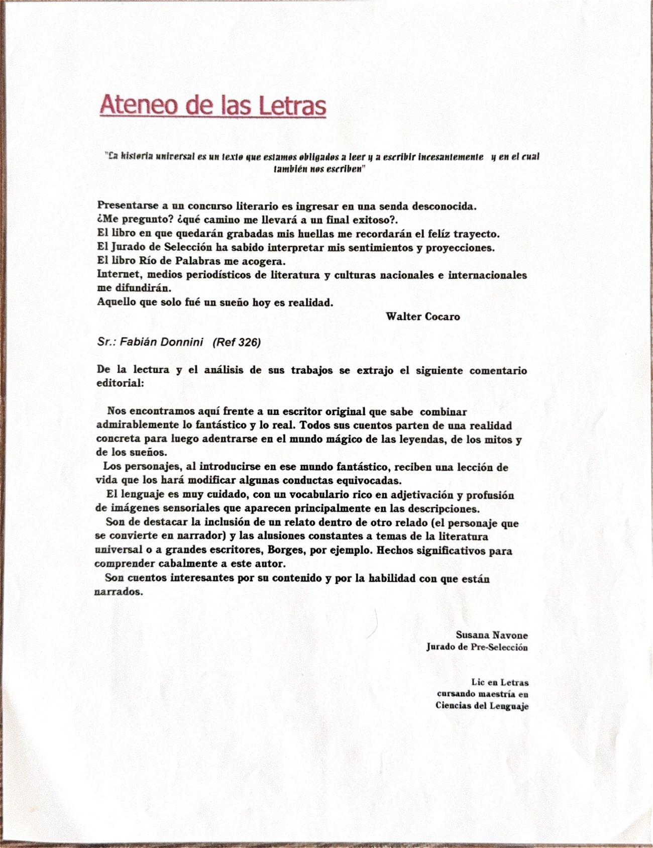 Comentario editorial del Ateneo de las Letras dirigido a Fabián Donnini, firmado por Susana Navone, jurado de preselección