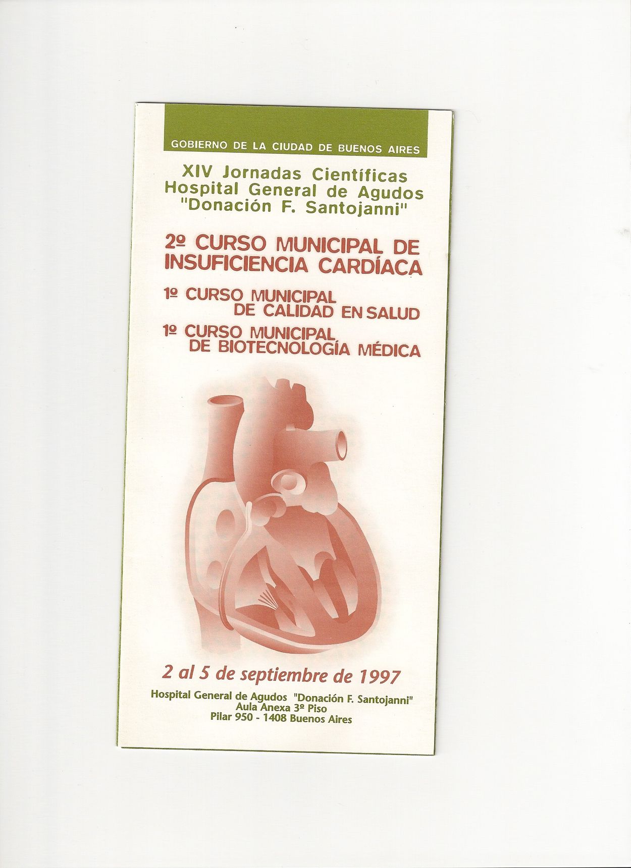 Programa del 2º Curso Municipal de Insuficiencia Cardíaca, 1º de Calidad en Salud y 1º de Biotecnología Médica, 2 al 5 de septiembre de 1997.