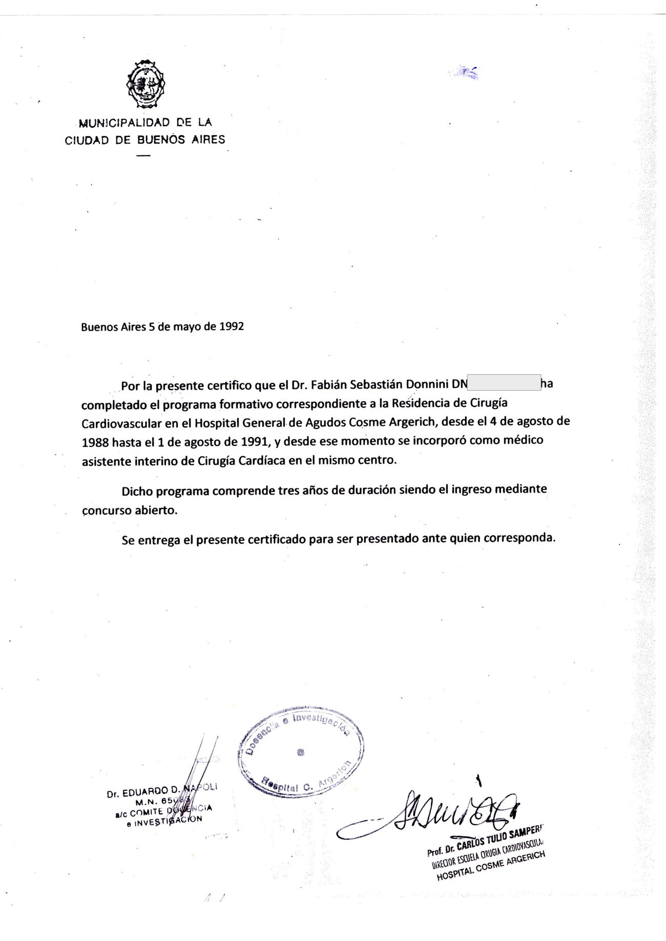 Certificado de la Municipalidad de la Ciudad de Buenos Aires que acredita que el Dr. Fabián Sebastián Donnini completó la Residencia de Cirugía Cardiovascular en el Hospital General de Agudos Cosme Argerich entre el 4 de agosto de 1988 y el 1 de agosto de 1991.